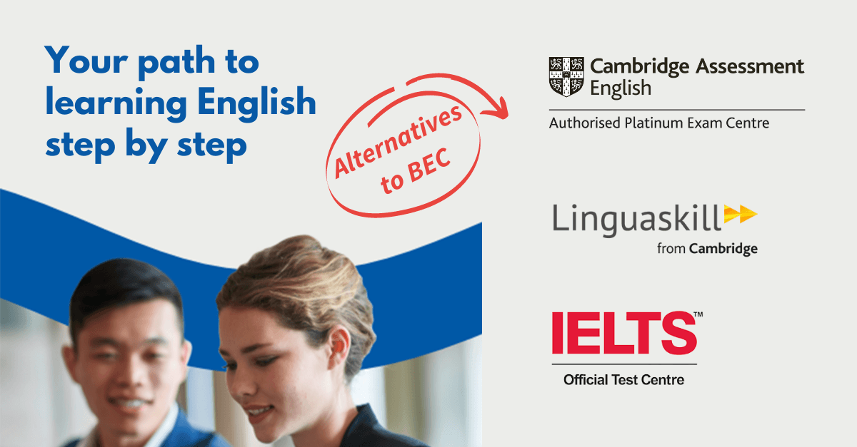 Alternatives for Cambridge English Business (BEC) Exams