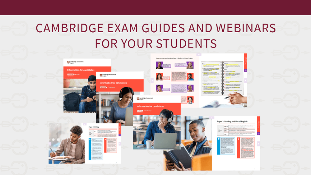 New Cambridge Exam guides for your students