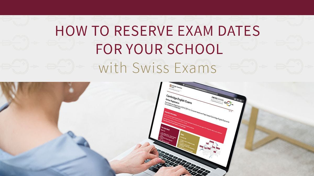How to reserve exam dates for your school - with Swiss Exams