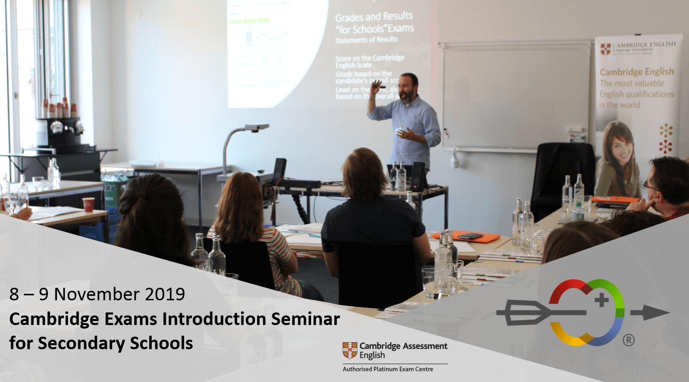 8 – 9 November 2019: Cambridge Exams Introduction Seminar for Secondary Schools