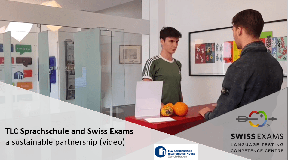 TLC Sprachschule and Swiss Exams – a sustainable partnership (video)